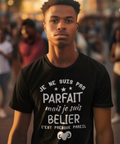 Teeshirt Homme - Je Ne Suis Pas Parfait Mais Je Suis Belier